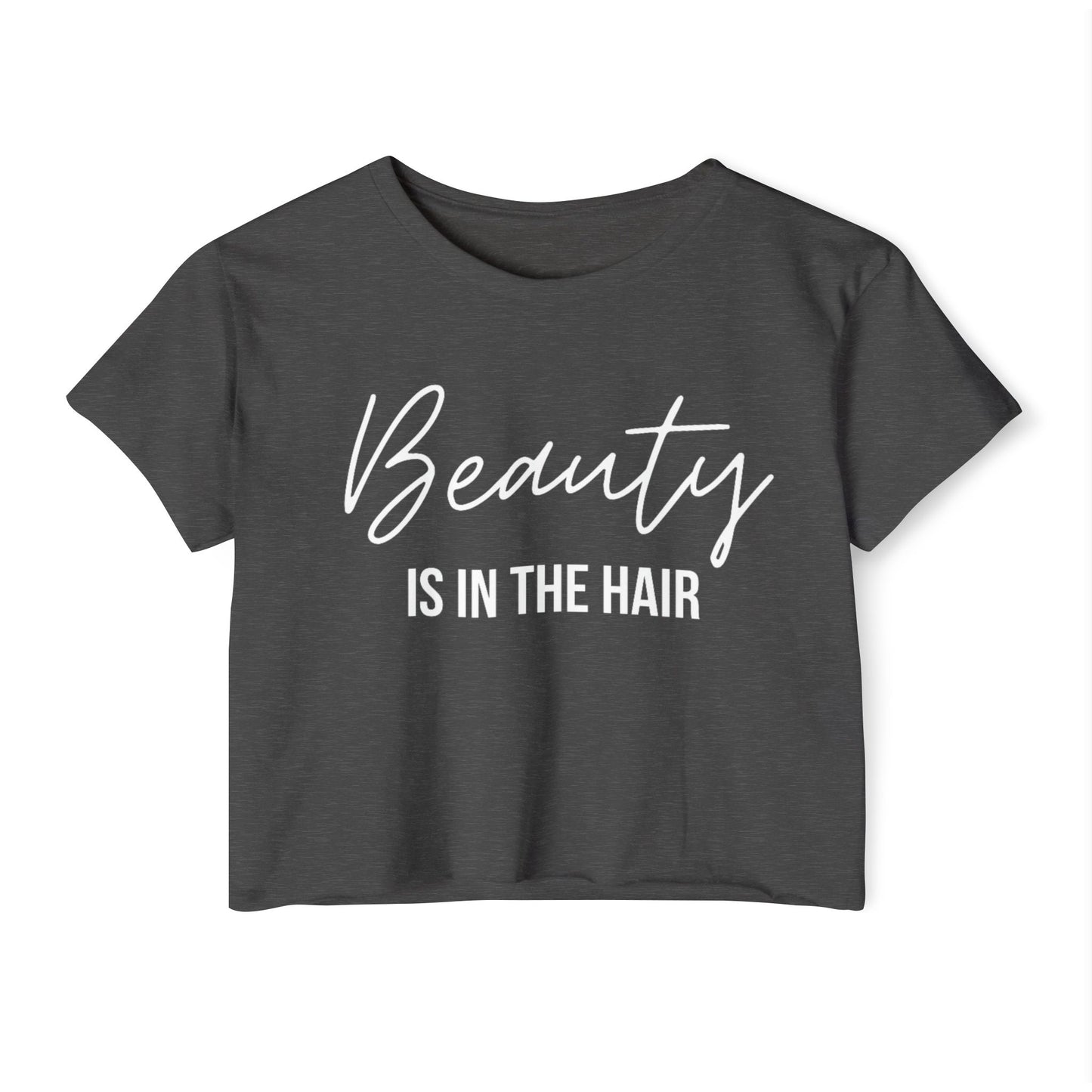 Beauty In the Hair Crop Top