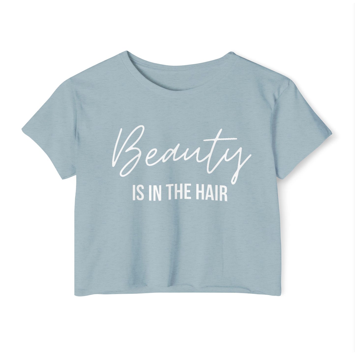 Beauty In the Hair Crop Top
