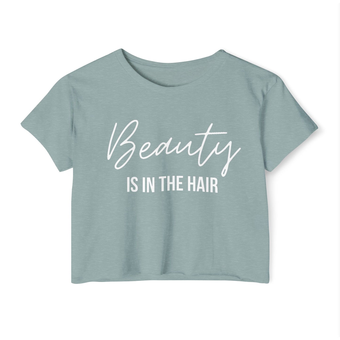 Beauty In the Hair Crop Top