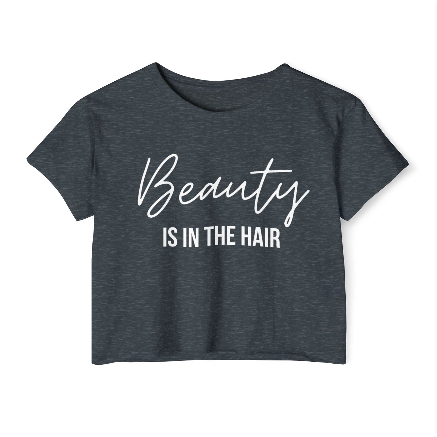 Beauty In the Hair Crop Top
