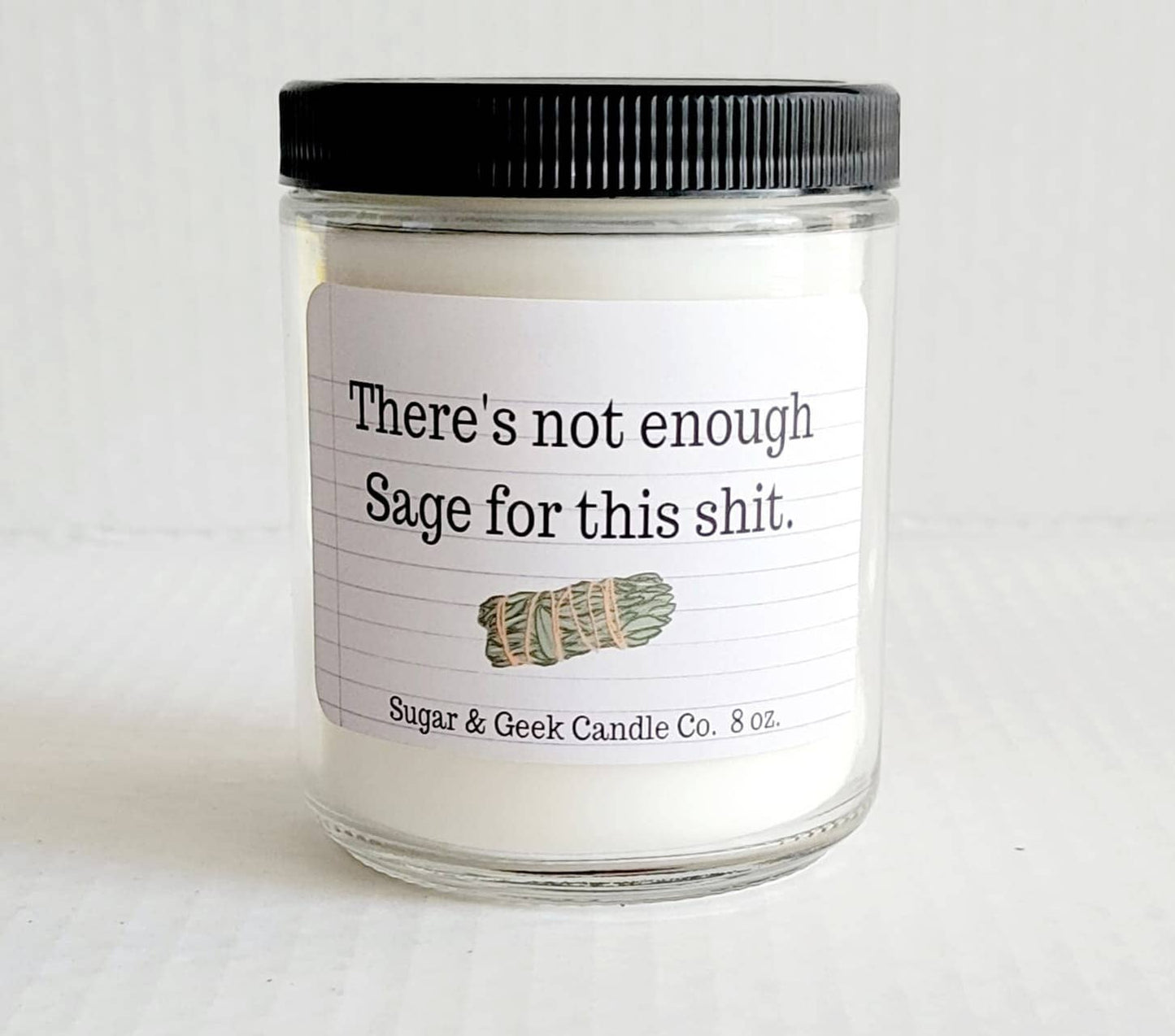 Not enough Sage for this Sh*t